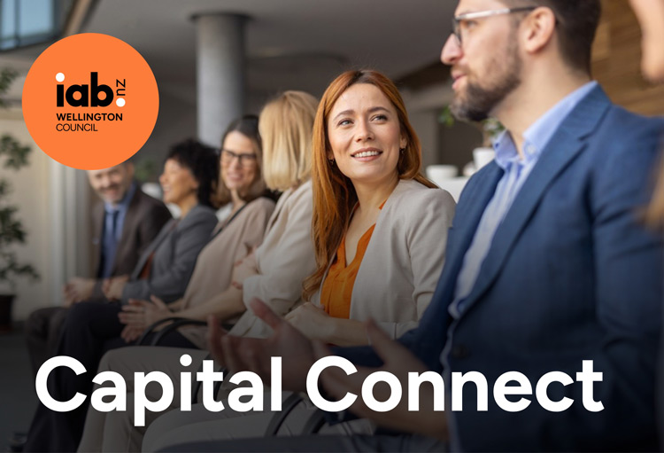 IAB New Zealand launches Wellington Council with <I>Capital Connect</I>